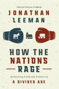 How the Nations Rage