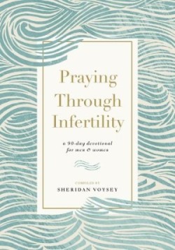 Praying Through Infertility