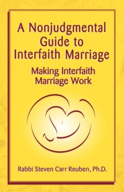 Nonjudgmental Guide to Interfaith Marriage