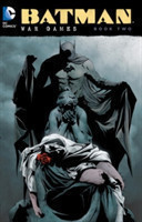 Batman: War Games Book Two