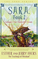 Sara Book 2 Solomon's Fine Featherless Friends