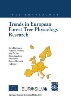 Trends in European Forest Tree Physiology Research Cost Action E6: EUROSILVA*