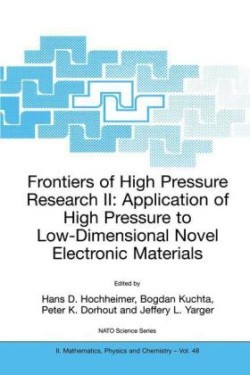 Frontiers of High Pressure Research II: Application of High Pressure to Low-Dimensional Novel Electronic Materials