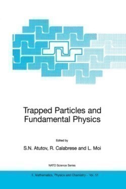 Trapped Particles and Fundamental Physics