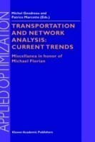 Transportation and Network Analysis: Current Trends