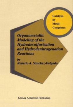 Organometallic Modeling of the Hydrodesulfurization and Hydrodenitrogenation Reactions