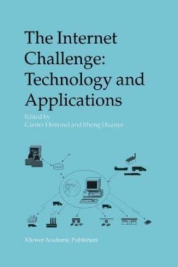 Internet Challenge: Technology and Applications