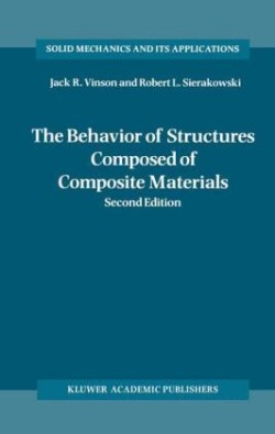 Behavior of Structures Composed of Composite Materials