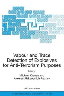 Vapour and Trace Detection of Explosives for Anti-Terrorism Purposes