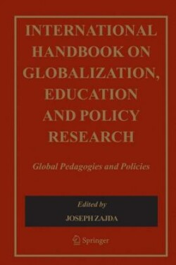 International Handbook on Globalisation, Education and Policy Research