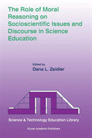 Role of Moral Reasoning on Socioscientific Issues and Discourse in Science Education