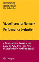 Video Traces for Network Performance Evaluation