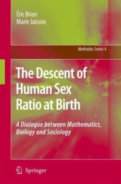 Descent of Human Sex Ratio at Birth