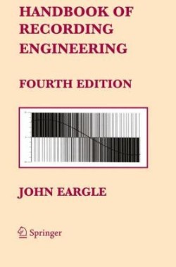 Handbook of Recording Engineering