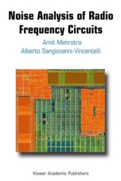 Noise Analysis of Radio Frequency Circuits