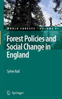 Forest Policies and Social Change in England