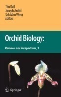 Orchid Biology: Reviews and Perspectives X