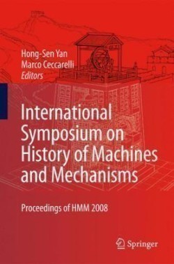 International Symposium on History of Machines and Mechanisms