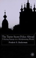 Tsarist Secret Police Abroad