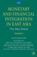 Monetary and Financial Integration in East Asia