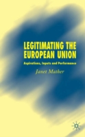 Legitimating the European Union