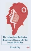 Cultural and Intellectual Rebuilding of France After the Second World War