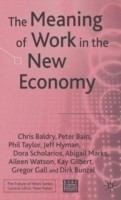 Meaning of Work in the New Economy