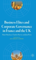 Business Elites and Corporate Governance in France and the UK