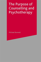 Purpose of Counselling and Psychotherapy