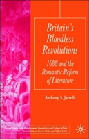 Britain's Bloodless Revolutions