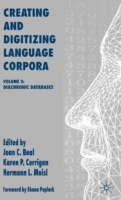 Creating and Digitizing Language Corpora Volume 2: Diachronic Databases