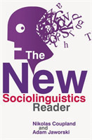 The New Sociolinguistics Reader (2nd edition)*