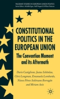 Constitutional Politics in the European Union