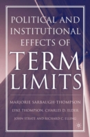 Political and Institutional Effects of Term Limits