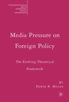 Media Pressure on Foreign Policy