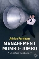 Management Mumbo-Jumbo A Skeptics' Dictionary