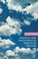 Political and Philosophical Debates in Welfare