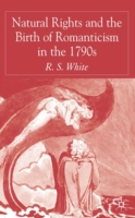 Natural Rights and the Birth of Romanticism in the 1790s
