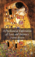 Psychosocial Exploration of Love and Intimacy