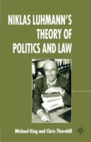 Niklas Luhmann's Theory of Politics and Law