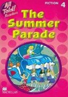 All Told! Reader 4 The Summer Parade  Fiction