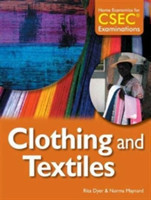 Home Economics for CSEC® Examinations Student's Book: Clothing and Textiles