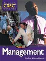 Home Economics for CSEC® Examinations Student's Book: Management