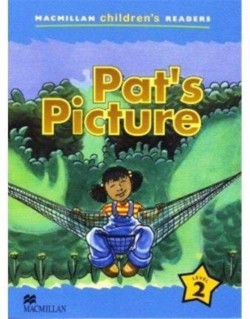 Macmillan Children's Readers Level 2: Pat's Picture