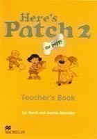 Here´s Patch the Puppy 2 Teacher´s Book