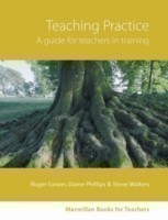 Teaching Practice: a Guide for Teachers in Training