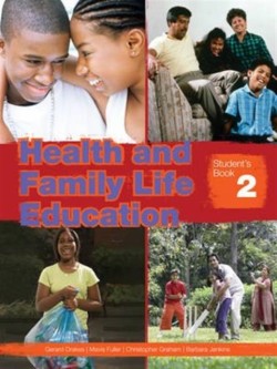 Health and Family Life Education Student's Book 2