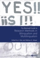 Blackwell Guide to Research Methods in Bilingualism and Multilingualism