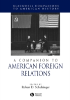 Companion to American Foreign Relations