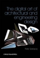 Digital Art of Architectural and Engineering Design